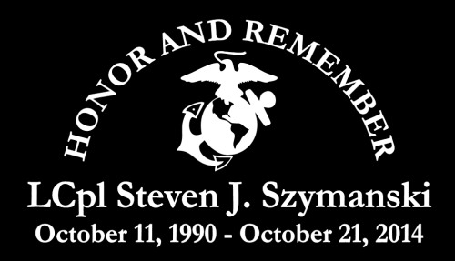 CUSTOM - HONOR AND REMEMBER LCpl Steven J. Szymanski